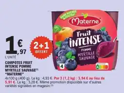 E.Leclerc COMPOTES FRUIT INTENSE POMME MYRTILLE SAUVAGE MATERNE offre