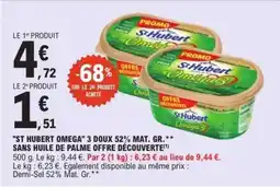 E.Leclerc St Hubert Oméga 3 Doux 52% Mat.Gr offre