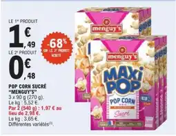 E.Leclerc POP CORN SUCRÉ “MENGUY’S” offre