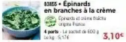 Thiriet Epinards en branches à la crème offre