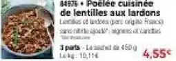 Thiriet Poélée cuisinée de lentilles aux lardons offre