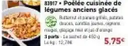 Thiriet Poélée cuisinée de légumes anciens glacés offre