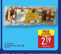 ALDI LES PÂTISSADES 10 gaufres de liège offre