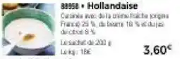 Thiriet Hollandaise offre