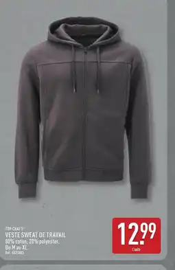 ALDI TOP CRAFT Veste sweat de travail offre