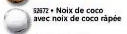 Thiriet Noix de coco avec noix de coco râpée offre