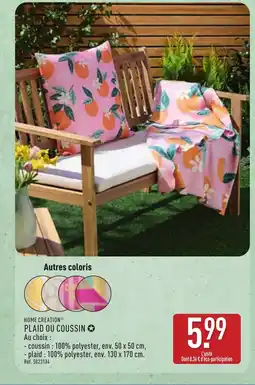 ALDI HOME CREATION Plaid ou coussin offre