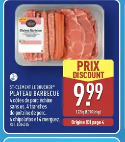ALDI ST-CLÉMENT LE BOUCHER Plateau barbecue offre