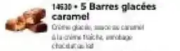 Thiriet 5 Barres glacées caramel offre
