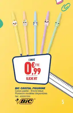 Bureau Vallée BIC cristal figurine offre