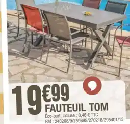La Foir'Fouille Fauteuil tom offre