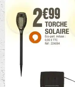 La Foir'Fouille Torche solaire offre