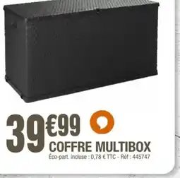 La Foir'Fouille Coffre multibox offre