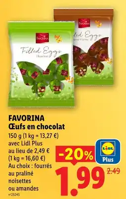Lidl Favorina œufs en chocolat fourrés au praliné noisettes offre