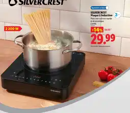 Lidl Silvercrest plaque à induction offre