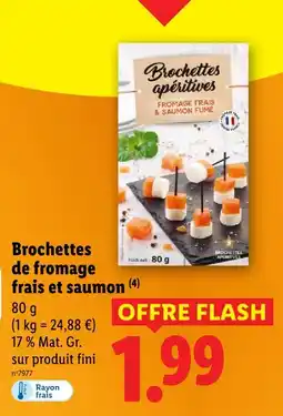 Lidl Brochettes apéritives fromage frais & saumon offre