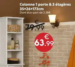 Maxi Bazar Colonne 1 porte & 3 étagères offre