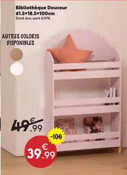Maxi Bazar Bibliothèque douceur 61.5×18.5×100cm offre