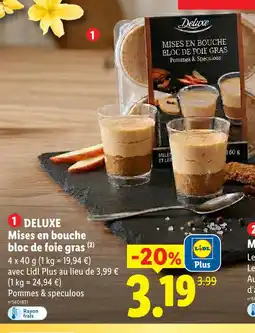 Lidl Deluxe mises en bouche bloc de foie gras offre