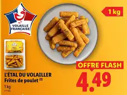 Lidl L'étal du volailler frites de poulet offre