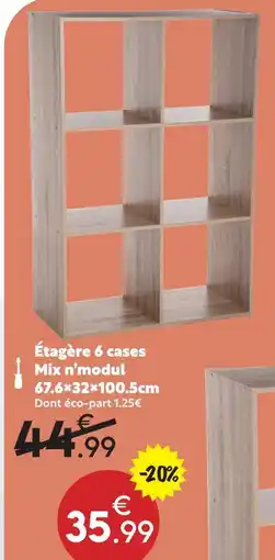 Maxi Bazar Étagère 6 cases mix n’modul offre