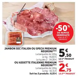 U Express Negroni jambon sec italien ou speck premium offre