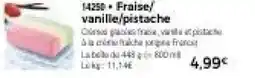 Thiriet Fraise vanille,pistache offre