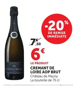 U Express Château de mauny crémant de loire aop brut offre
