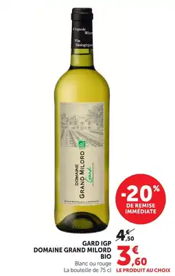 U Express Domaine grand milord gard igp bio blanc offre
