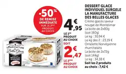 U Express La manufacture des belles glaces dessert glace individuel surgele offre