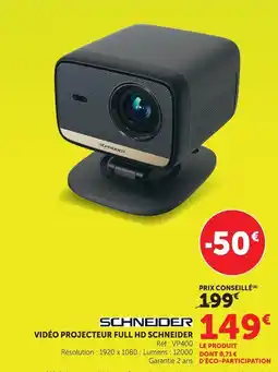 Hyper U Schneider vidéo projecteur full hd offre
