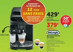 Hyper U Delonghi machine expresso full auto offre