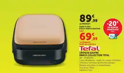 Hyper U Tefal croque gaufre snack collection offre