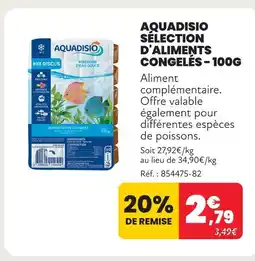 Animalis Aquadisio sélection d'aliments congelés - 100g offre