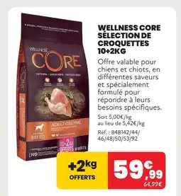Animalis Wellness core sélection de croquettes 10+2kg offre
