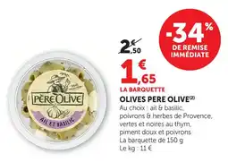 Super U Père olive olives ail et basilic offre
