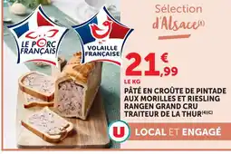 Super U Traiteur de la thur pâté en croûte de pintade aux morilles et riesling rangen grand cru offre