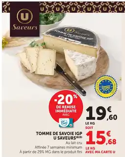 Super U U saveurs tomme de savoie igp offre