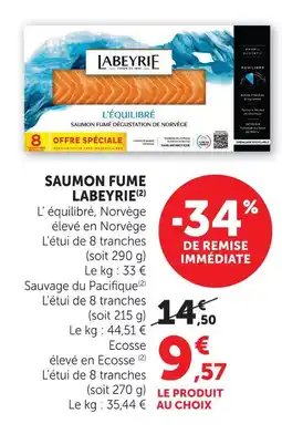 Super U Labeyrie saumon fume offre