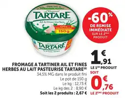 Super U Tartare fromage à tartiner ail et fines herbes au lait pasteurisé offre