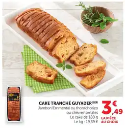 Super U Guyader cake tranché offre