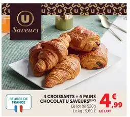 Super U U saveurs 4 croissants + 4 pains chocolat offre