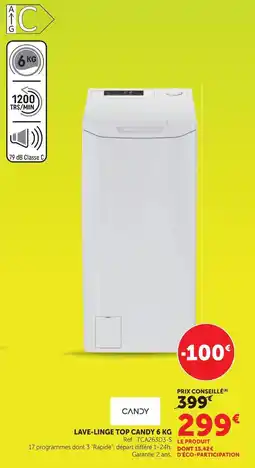 Super U Candy lave-linge top 6 kg offre