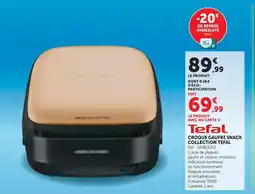 Super U Tefal croque gaufre snack collection offre