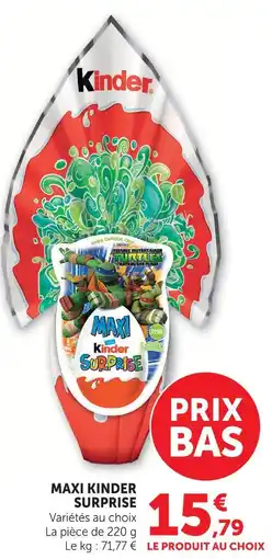 Super U Kinder maxi kinder surprise offre