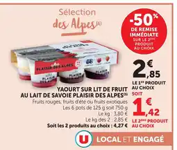 Super U Plaisir des alpes yaourt sur lit de fruit au lait de savoie offre