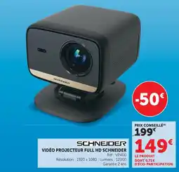 Super U Schneider vidéo projecteur full hd offre