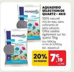 Animalis Aquadisio sélection de quartz - 4kg offre