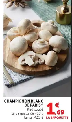 Super U Champignon blanc de paris offre