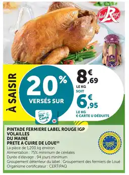 Super U Loué pintade fermière label rouge igp offre